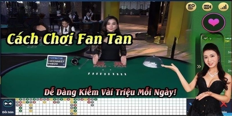 Cách chơi Fanta cơ bản cho người mới