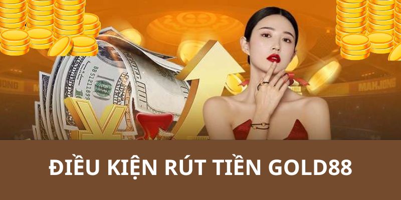 Yêu cầu người chơi phải đáp ứng để rút tiền thành công